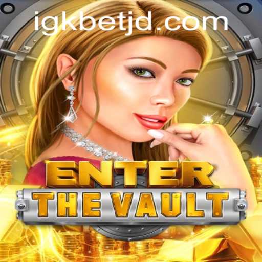 Explore the Exciting World of EntertheVault: A Revolutionary Gaming Experience
